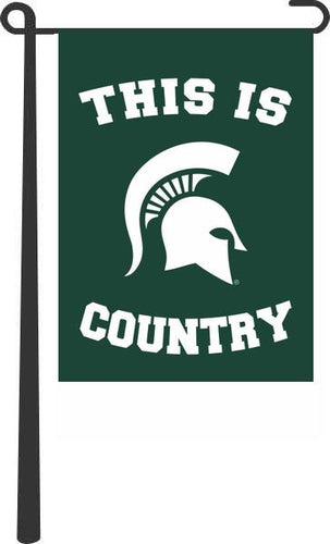 Green Michigan State 13x18 Garden Flag with This is MSU Spartans Country Logo