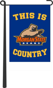 Morgan State - This Is Morgan State Bears Country Garden Flag